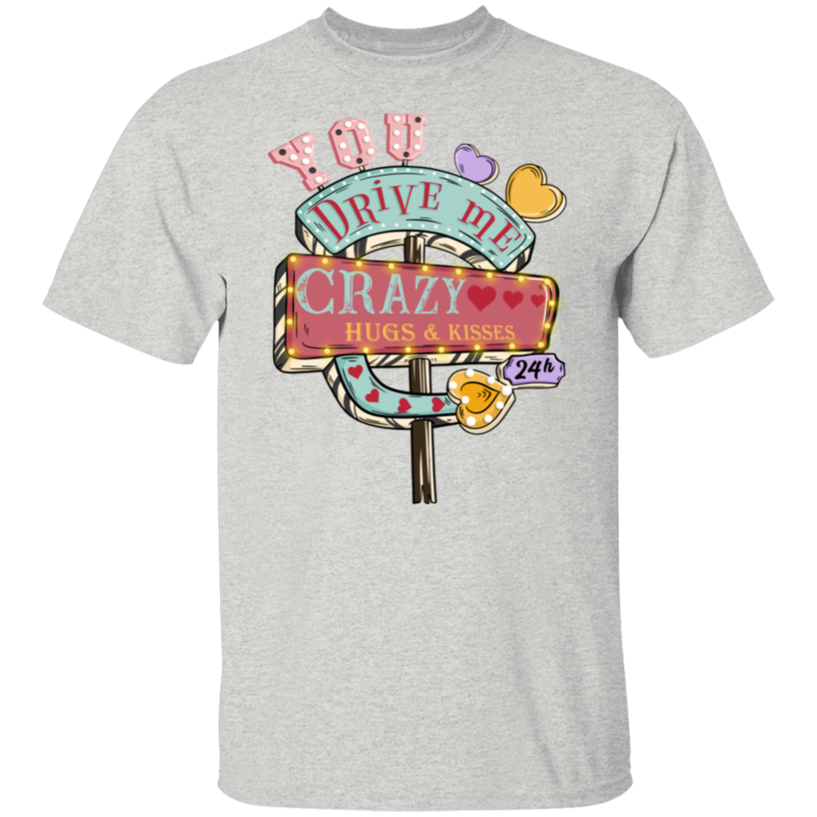 You drive me |5.3 oz. T-Shirt