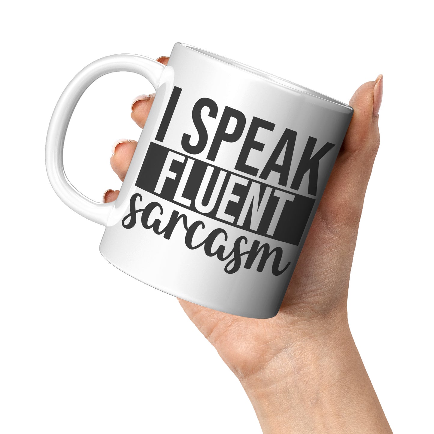 I speak fluent