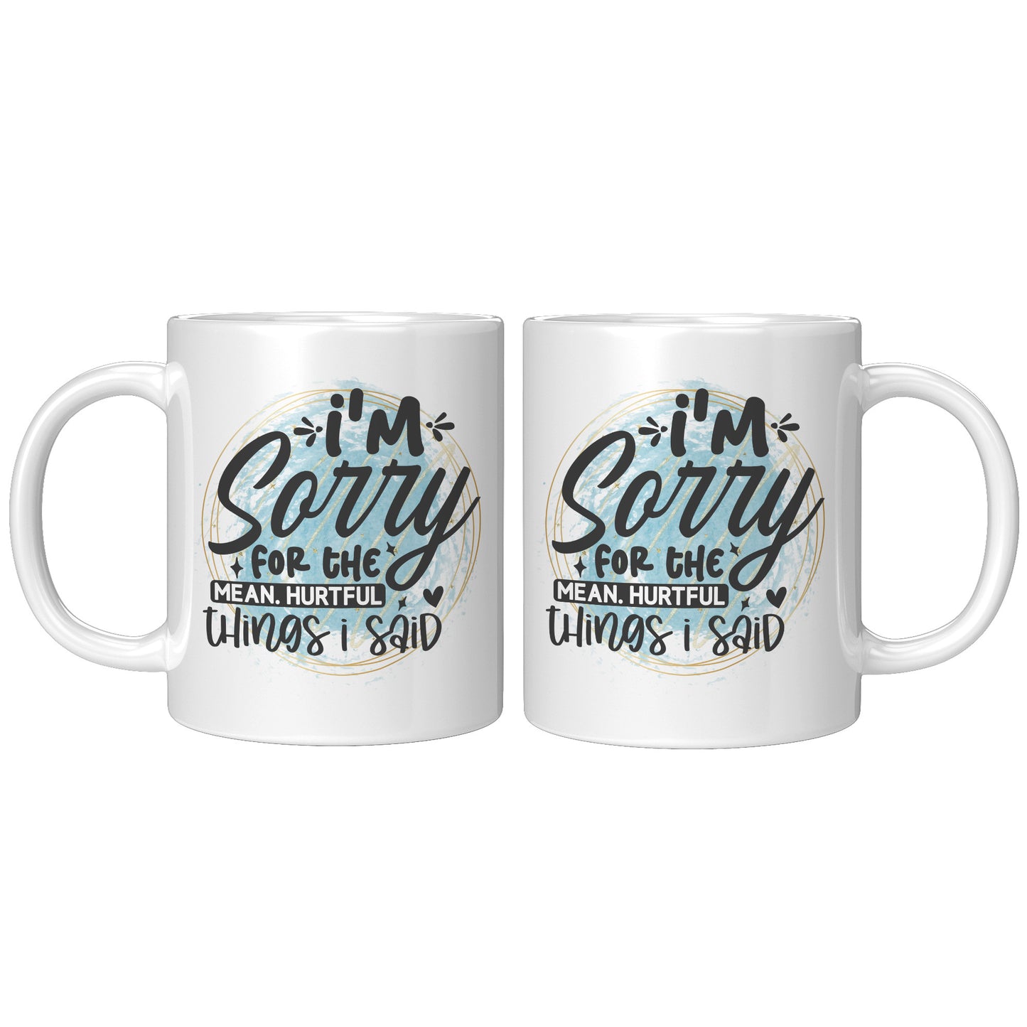 I'm sorry for the mean
