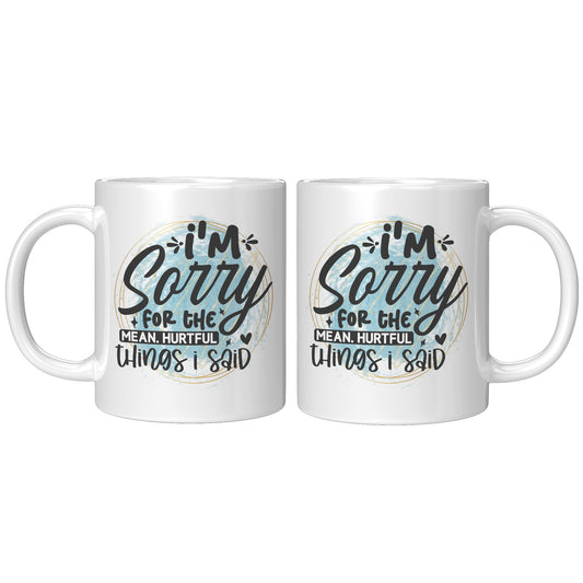 I'm sorry for the mean