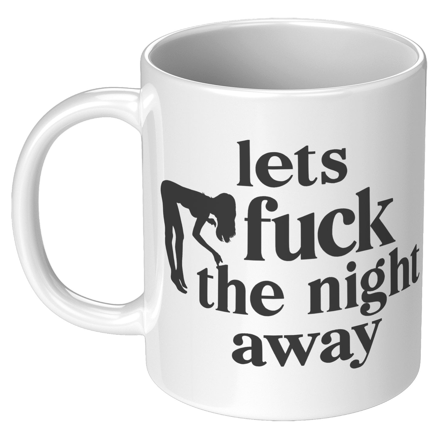 Lets F^^k the night