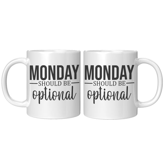 Monday should be