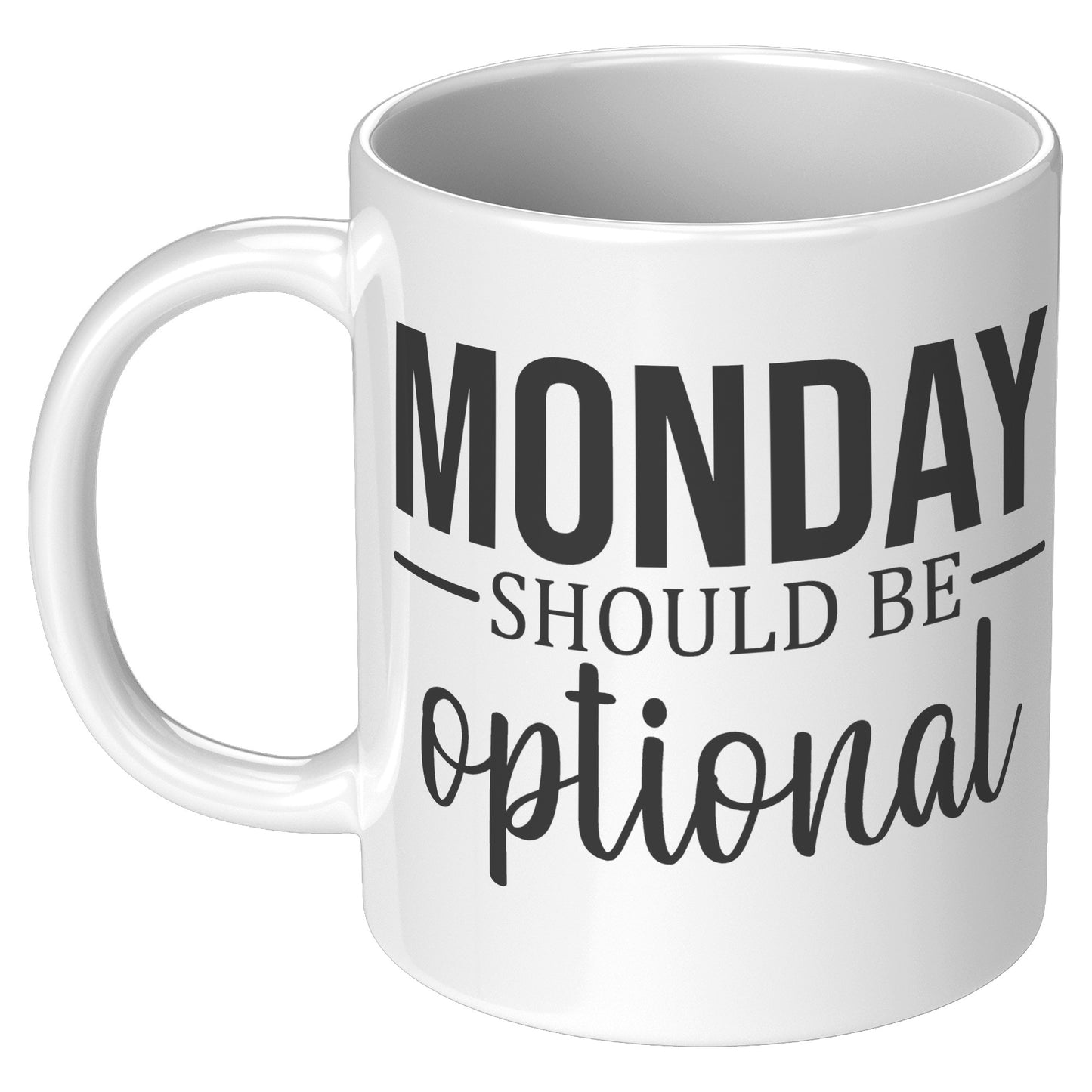 Monday should be