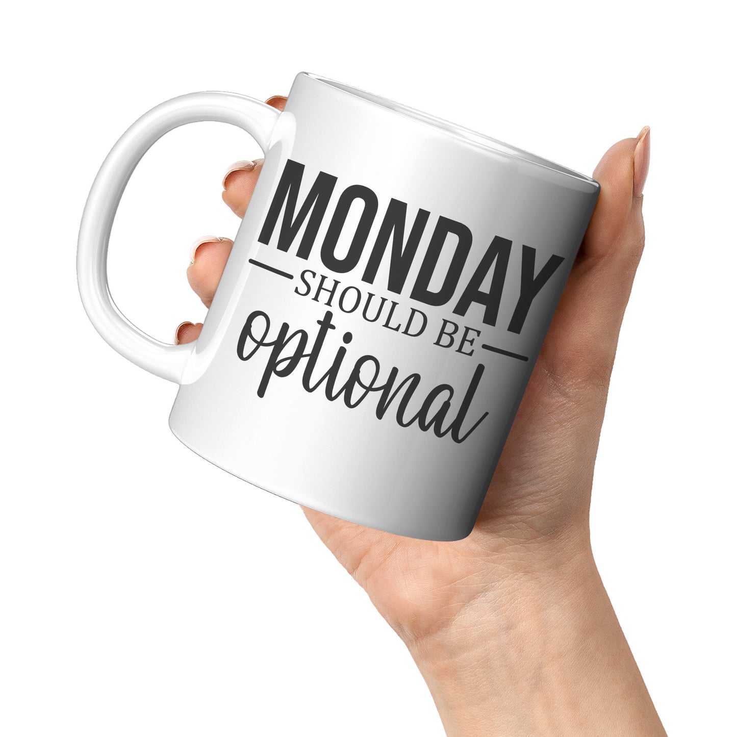 Monday should be