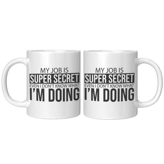 My job is super secret
