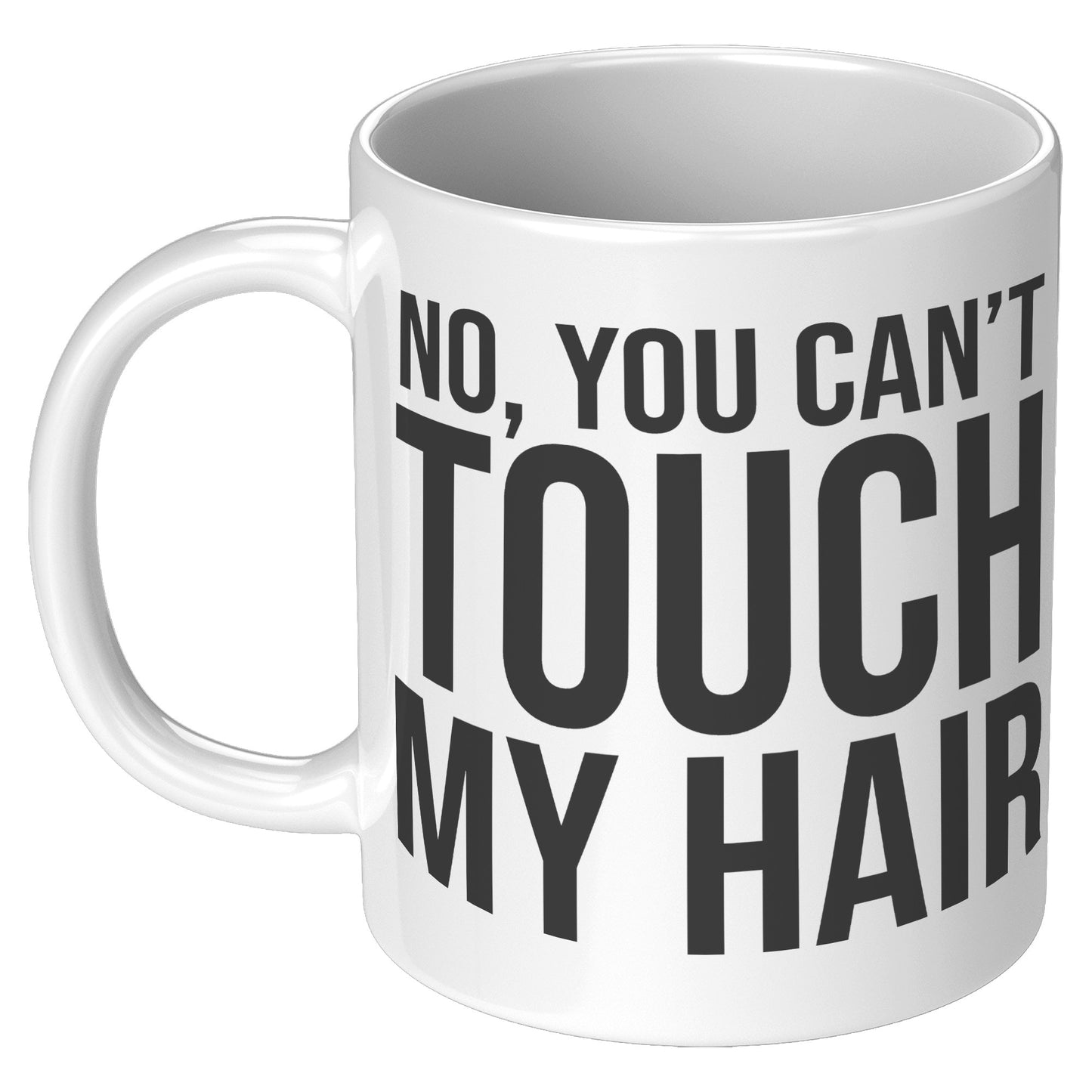 No, you can't touch