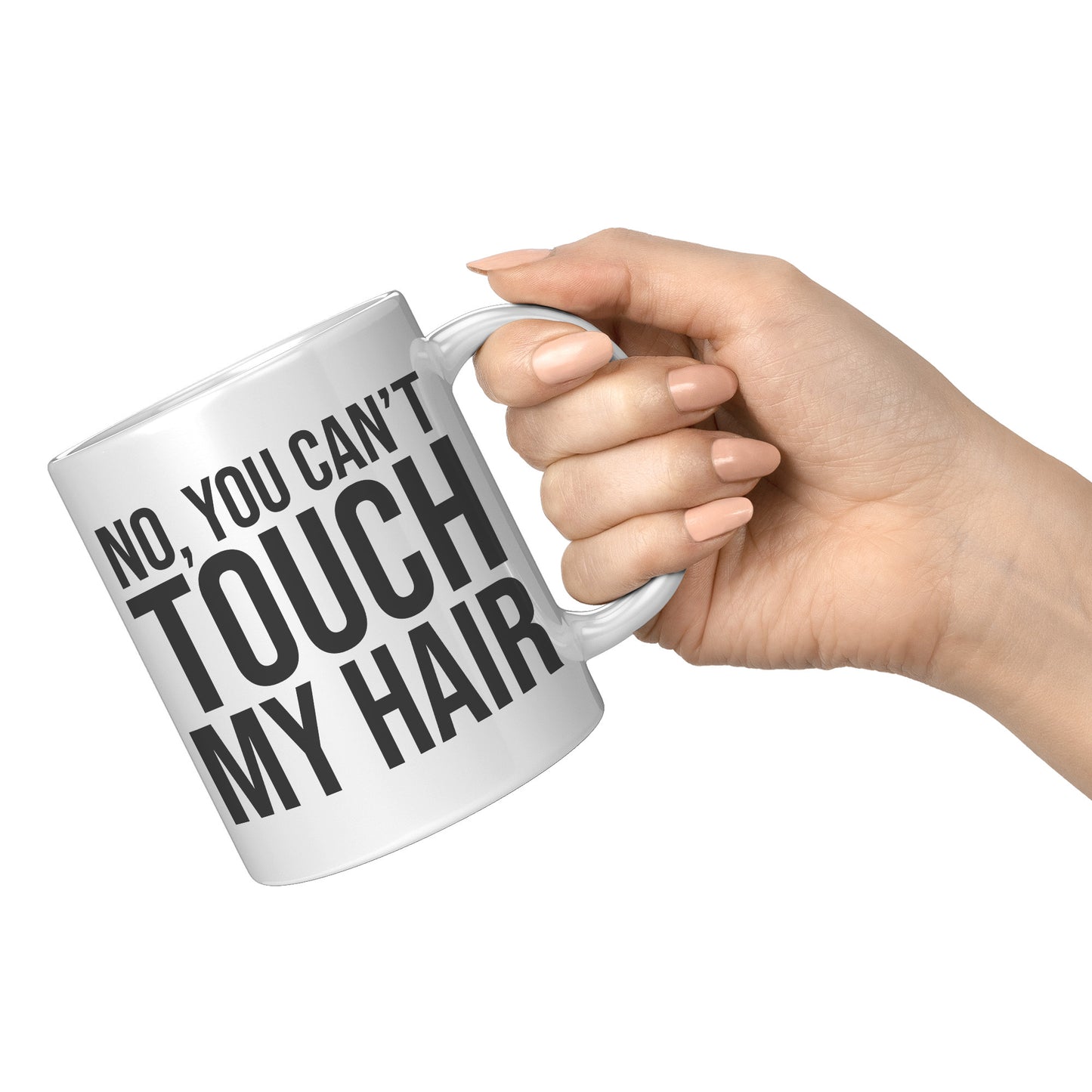 No, you can't touch