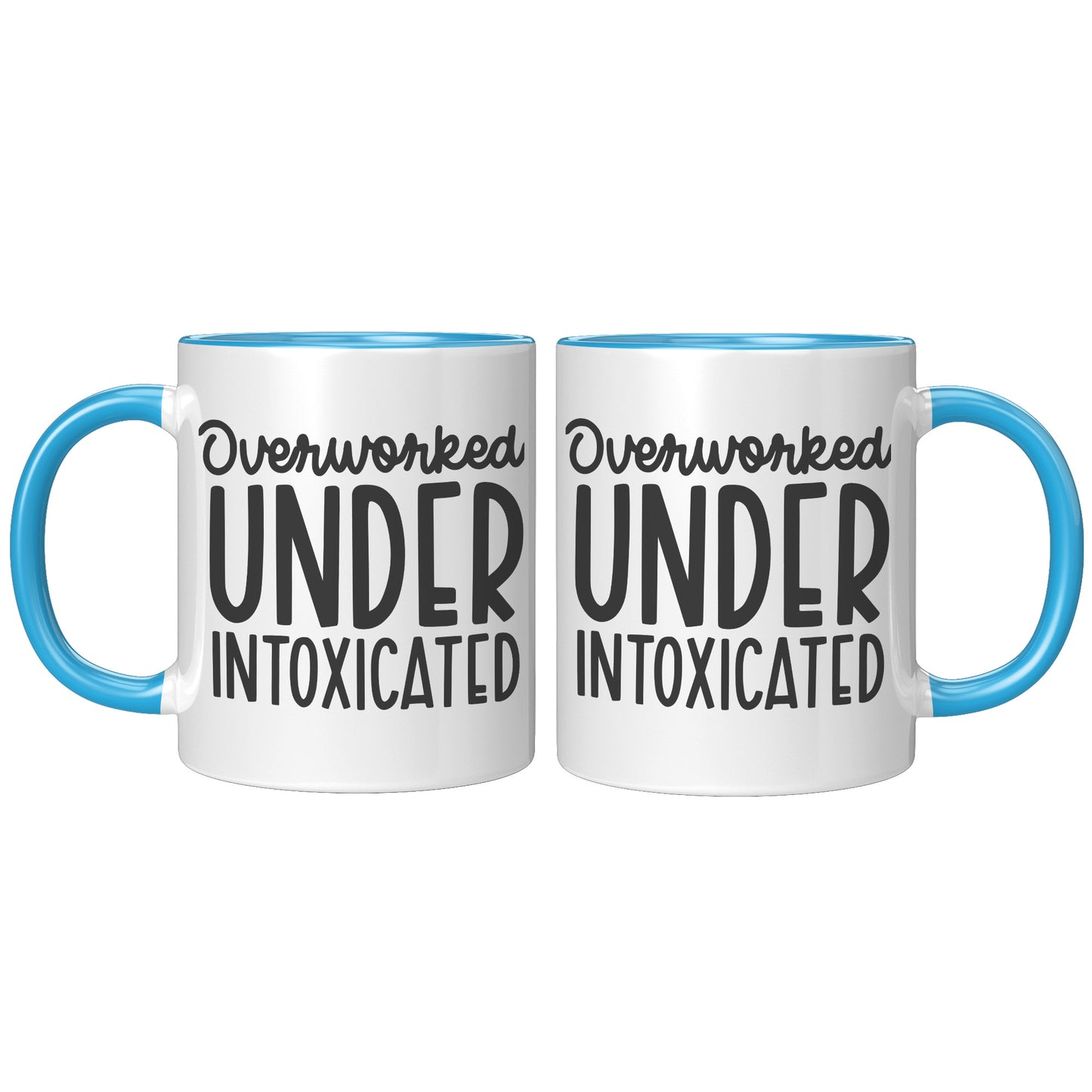 Overworked under intoxicated
