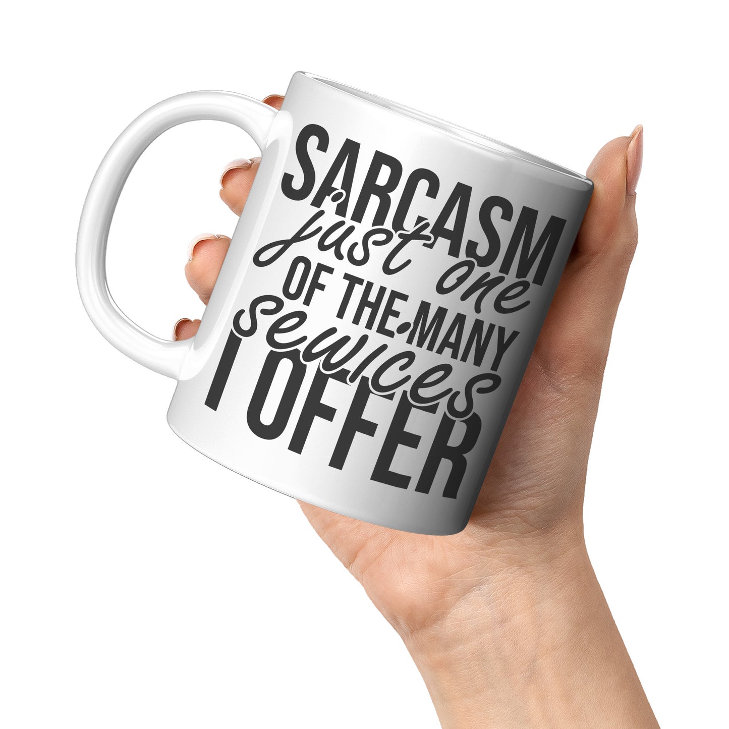 Sarcasm just one of the services