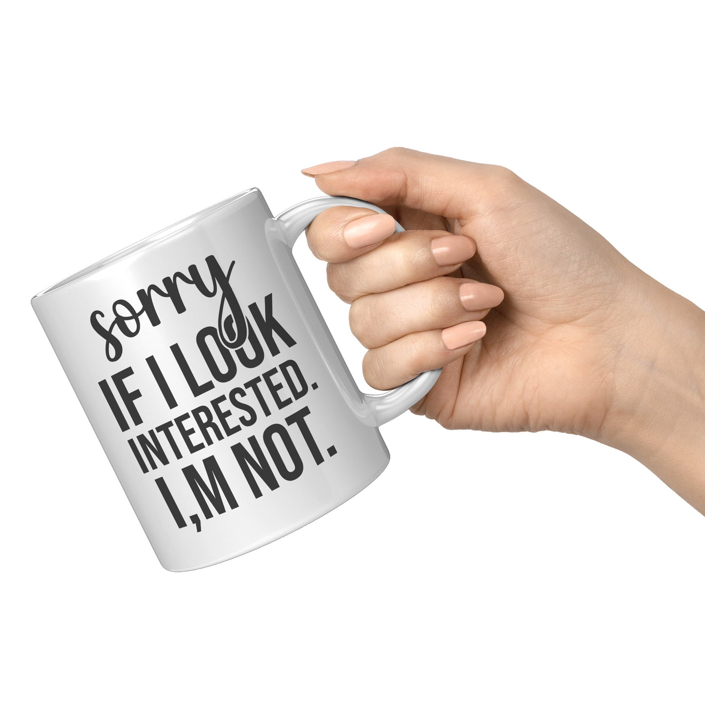 Sorry if I look interested