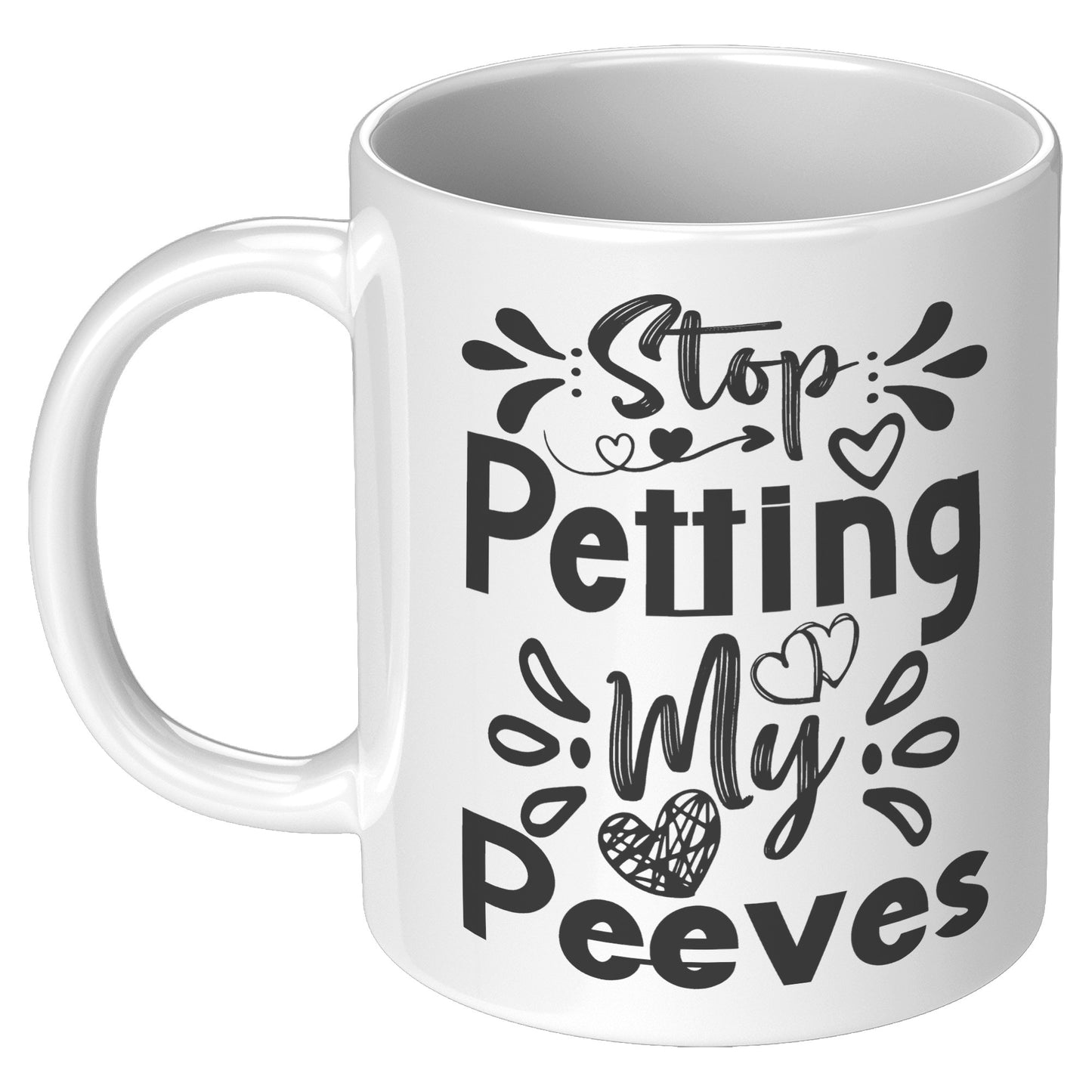 Stop Petting my Peeves