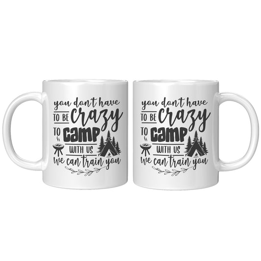 You don't have to be crazy