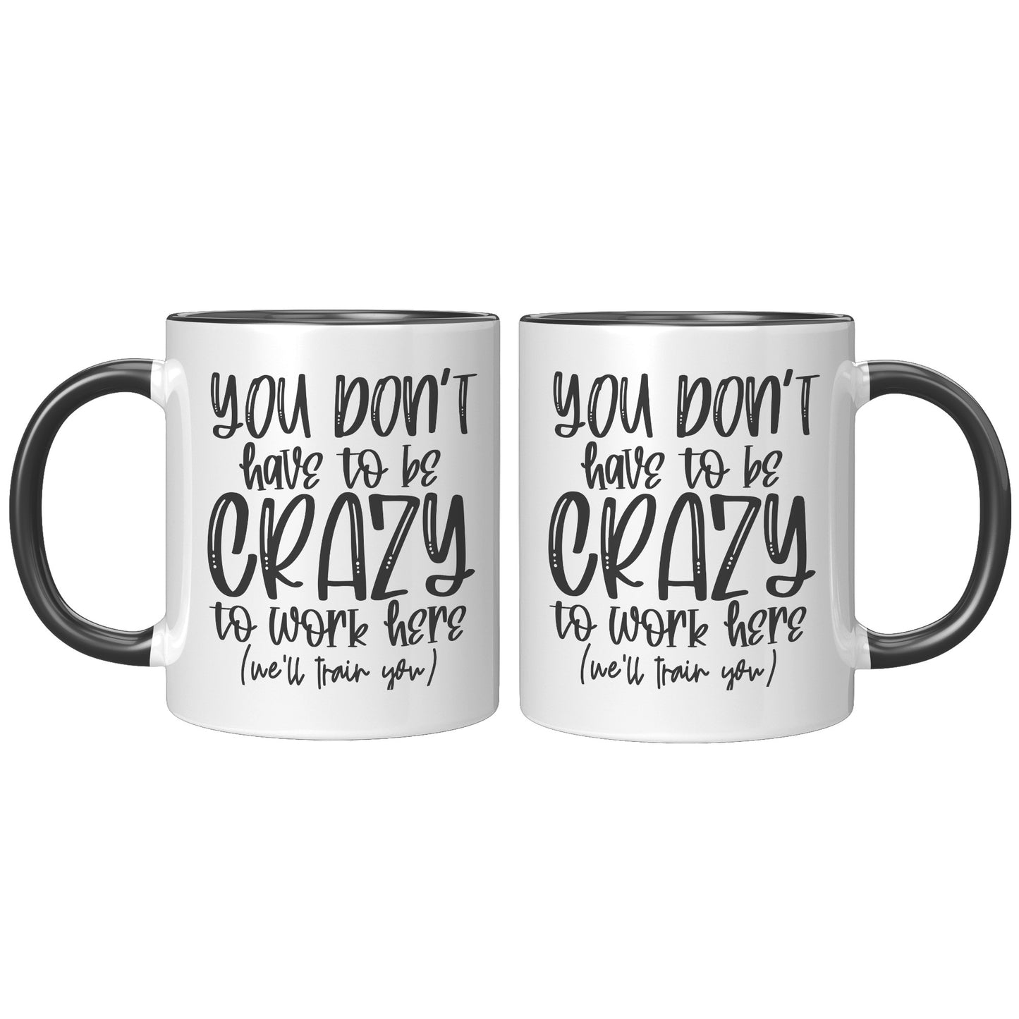 You don't have to be crazy 2