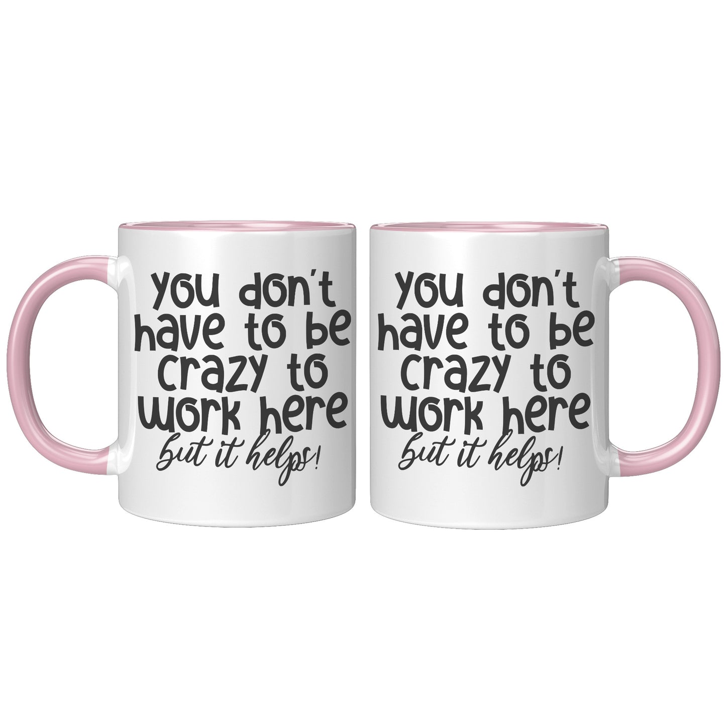 You don't have to be crazy
