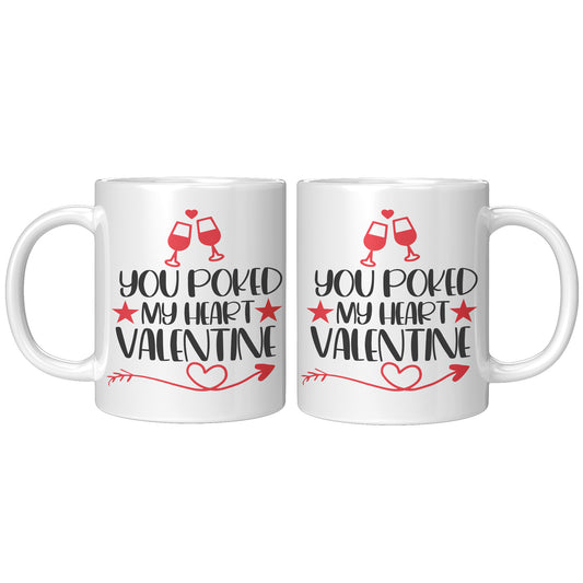 You poked my heart valentine