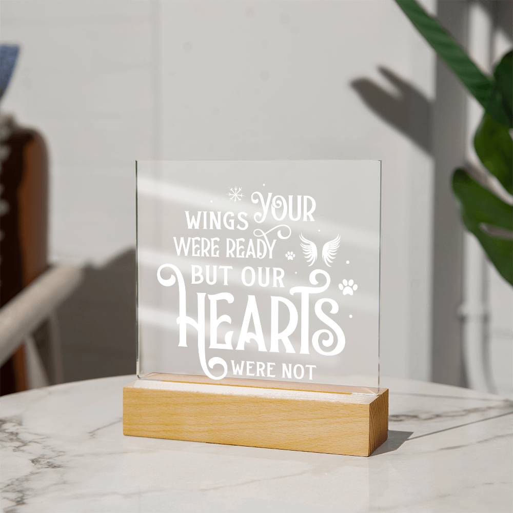 Your Wings Were Ready | Square Acrylic -White