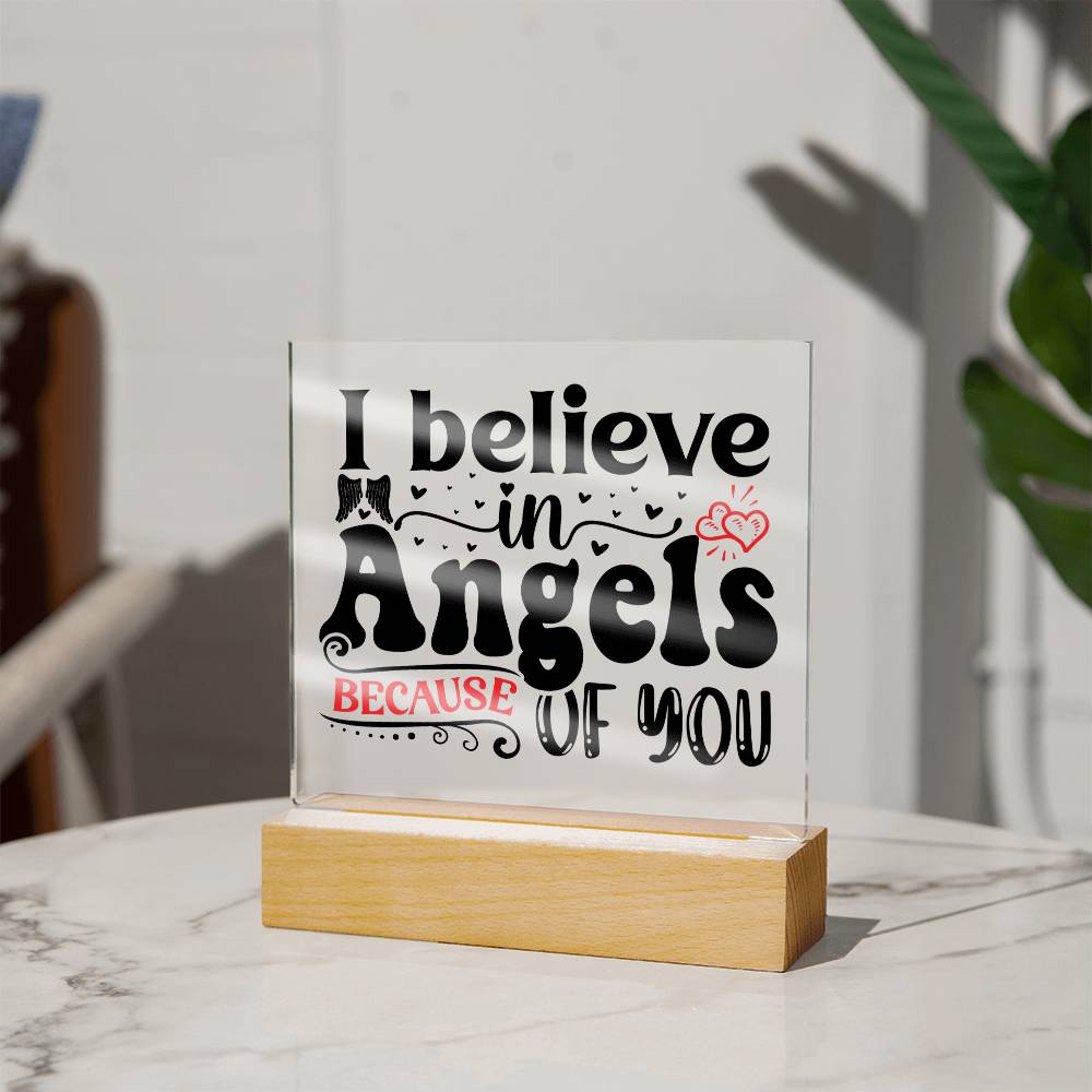 I Believe In Angels | Square Acrylic -Black