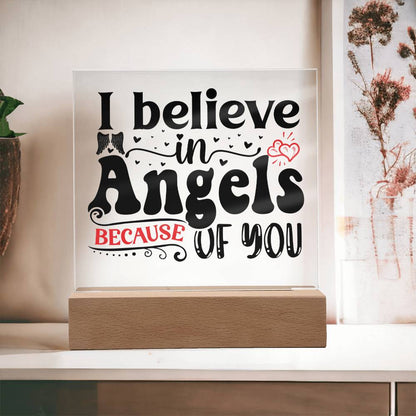 I Believe In Angels | Square Acrylic -Black
