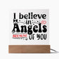 I Believe In Angels | Square Acrylic -Black