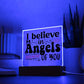 I Believe In Angels | Square Acrylic -Black