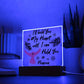 I'll Hold you in my Heart | Square Acrylic -Black